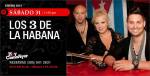 Los 3 de la Habana en Hoy como Ayer